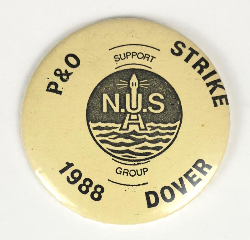 National Union of Seamen NUS P&O Strike 1988 Dover Tin Button Badge