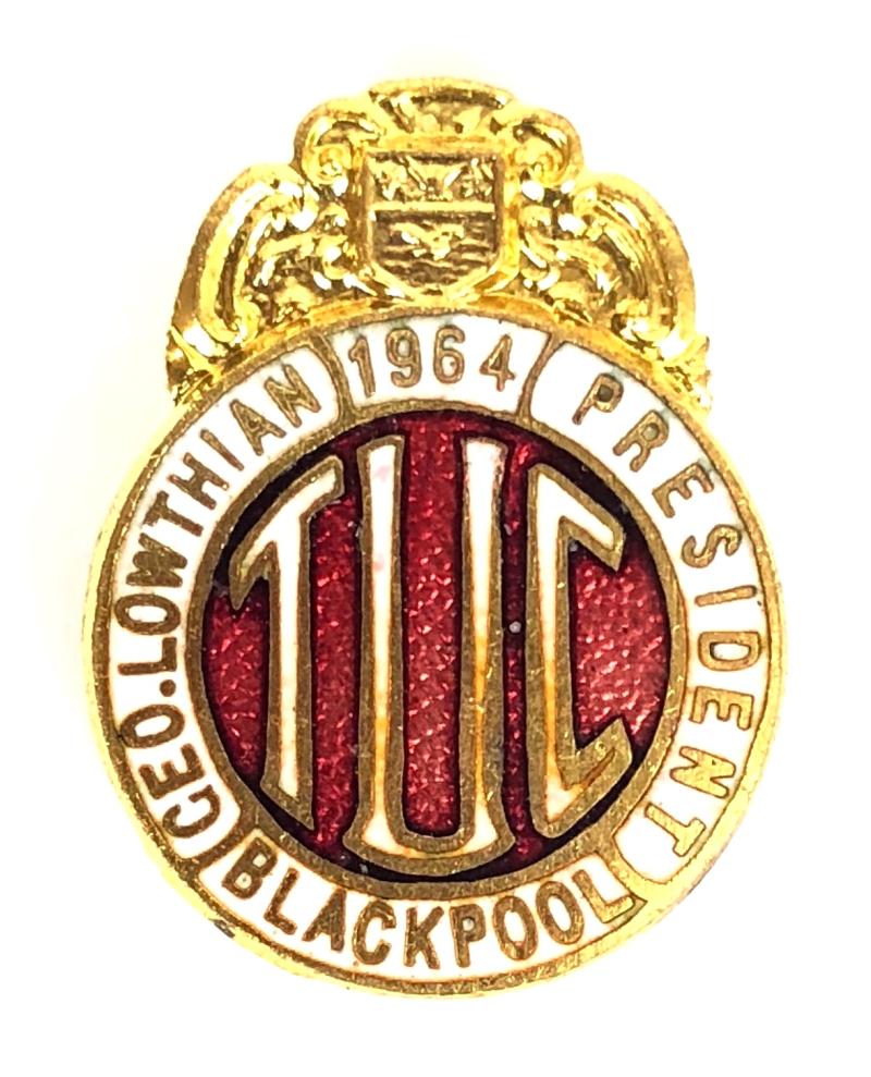 1964 Blackpool TUC Trades Union Congress badge